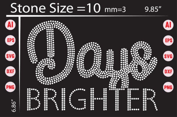 Days Brighter Rhinestone Templates: Instant Sparkle
