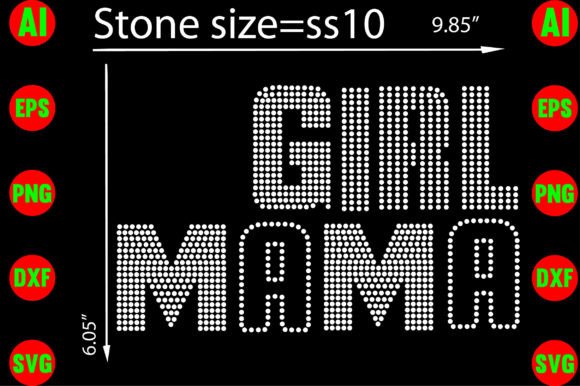 Girl Mama Rhinestone Templates: A Sparkle-Ready Design Asset